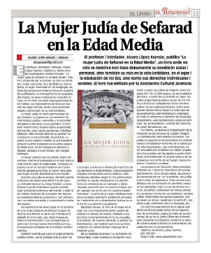 Artículo en Judeo-español publicado por el diario “Amanecer” sobre el libro de Álvaro López Asensio: “La mujer judía de Sefarad en la Edad Media”